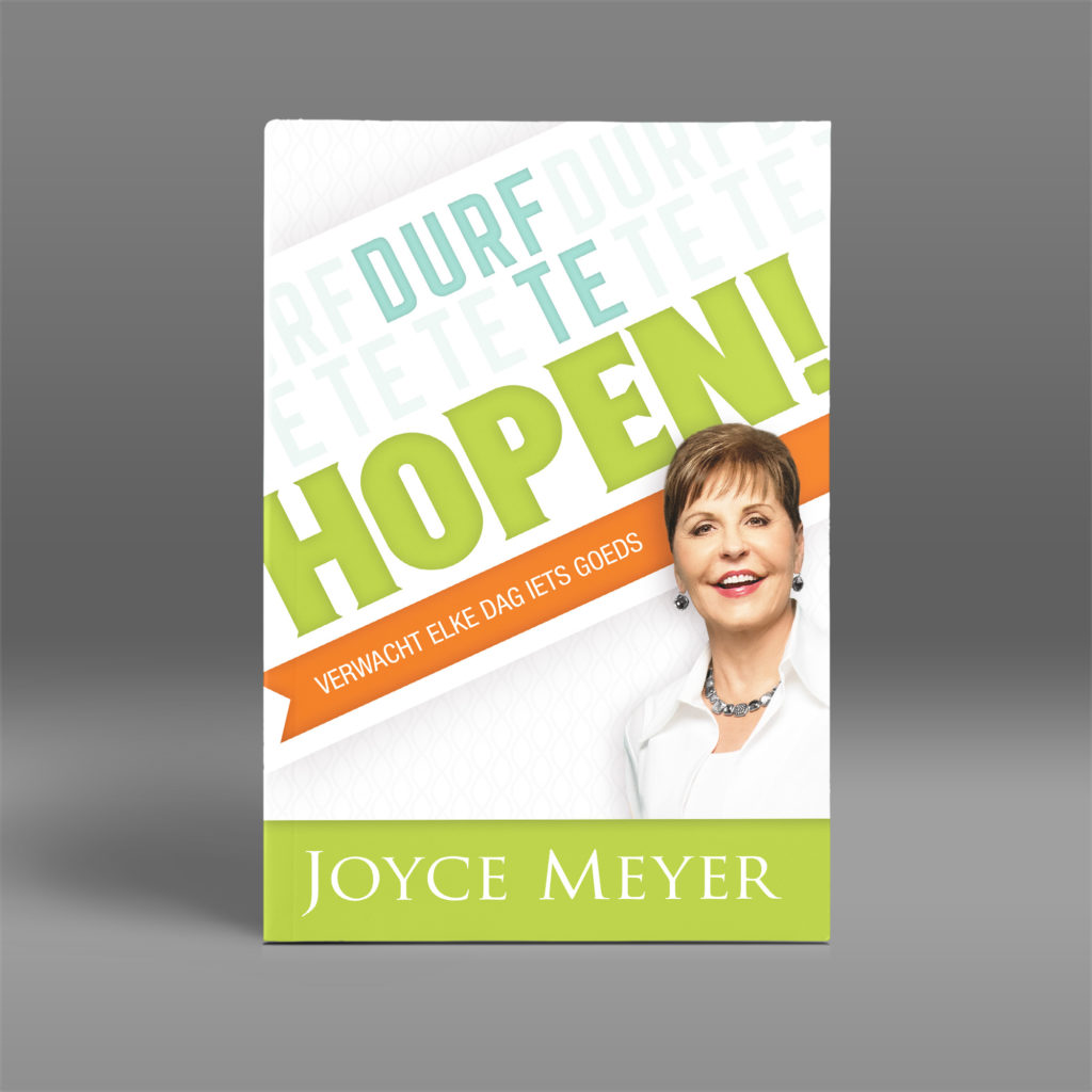 Durf te hope en boek van Joyce Meyer