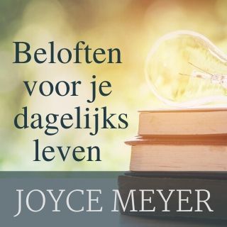 Beloften voor je dagelijks leven Joyce Meyer op YouVersion